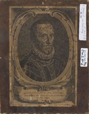 Gaspard de Châtillon, sire de Coligny, amiral de France (1519-1572)