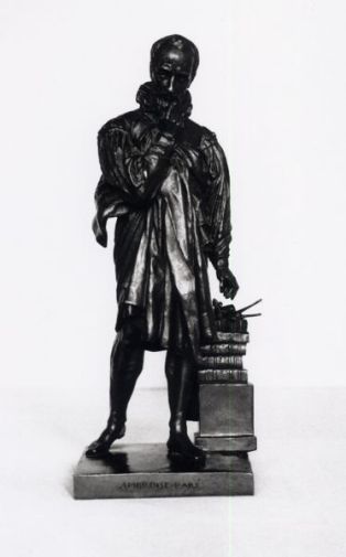 statuette ; Ambroise Paré (1517-1590)