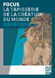 Publication du livret "FOCUS La tapisserie de la Création du Monde Narbonne" ; © Ville de Narbonne