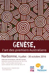 Genèse, l'art des premiers Australiens ; © Ville de Narbonne ; ©  Palais-Musée des Archevêques de Narbonne