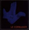 Le Corbusier ; © Titulaire(s) des droits : MC2 Grenoble