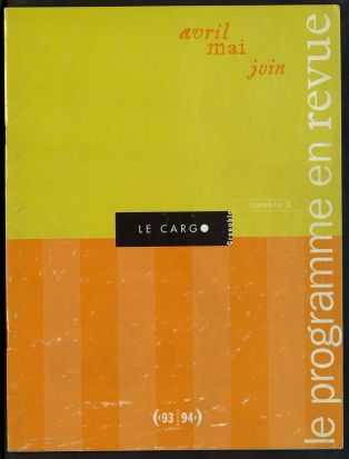 Programme de saison 1993/1994 "Le programme en revue N°3" ; © Titulaire(s) des droits : MC2 Grenoble