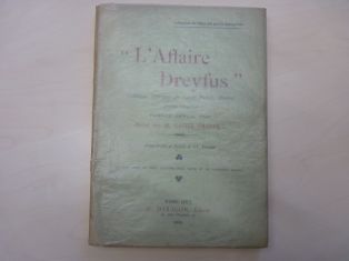 "L'affaire Dreyfus" Catalogue Descriptif des Cartes Postales illustrées françaises et étrangères parues depuis 1894 dressé par M. Xavier Granoux
