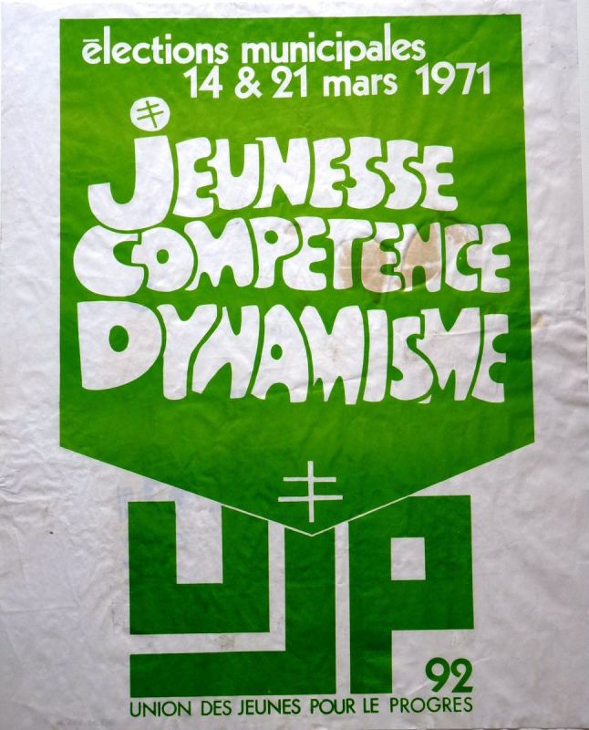 Affiche électorale “Jeunesse compétence dynamisme” ; © Lucille PENNEL