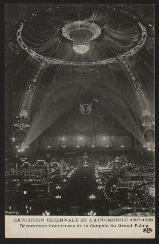 Exposition décennale de l'automobile 1907-1908 - Décoration lumineuse de la coupole du Grand Palais