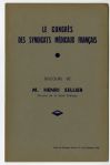 Le congrès des syndicats médicaux français. Discours de M...