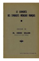 Le congrès des syndicats médicaux français. Discours de M...