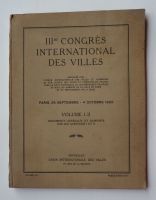 IIIème congrès international des villes - Volume I-II - D...