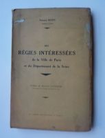 Des régies intéressées de la Ville de Paris et du Départe...