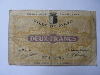 Billet de confiance de 2 francs de la ville de Metz (Titr...