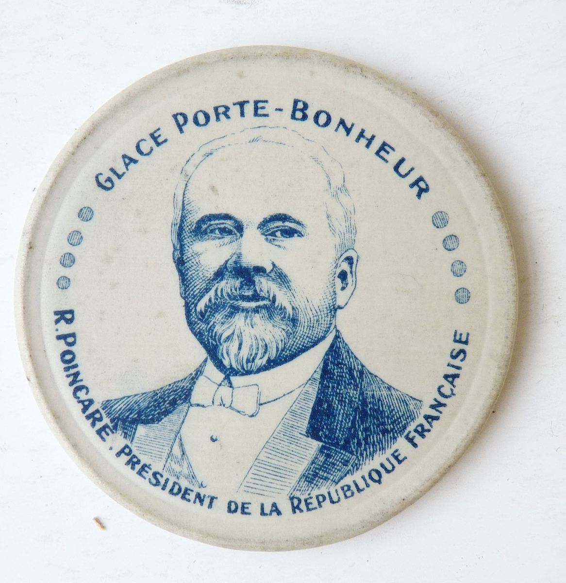 Glace Porte-Bonheur : Raymond Poincaré