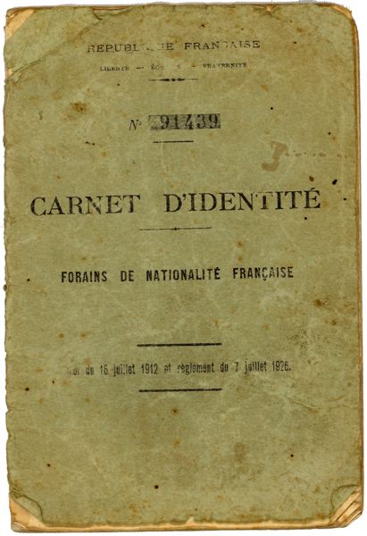 document administratif ; Carnet d’identité forain de Jacques Caron