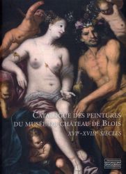 Couverture du Catalogue des peintures du musée du Château de Blois