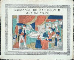 NAISSANCE DE NAPOLEON II, / ROI DE ROME. (titre inscrit)