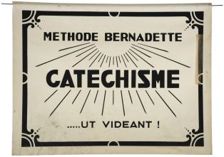 METHODE BERNADETTE / CATECHISME / ..... UT VIDEANT ! (titre inscrit)