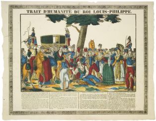 TRAIT D’HUMANITÉ DU ROI LOUIS-PHILIPPE. (titre inscrit) ; © H. Rouyer