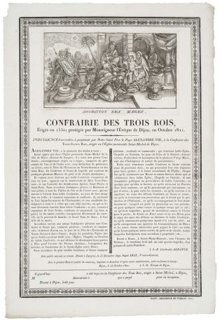 ADORATION DES MAGES. / CONFRAIRIE DES TROIS ROIS, / Érigée en 1550 ; protégée par Monseigneur l'Évêque de Dijon, en Octobre 1821. (titre inscrit)