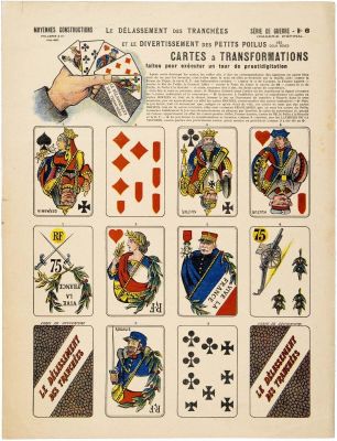 LE DÉLASSEMENT DES TRANCHÉES / ET LE DIVERTISSEMENT DES PETITS POILUS DES / DEUX SEXES / CARTES À TRANSFORMATIONS / faites pour exécuter un tour de prestidigitation (titre inscrit) : Cliché E. Erfani