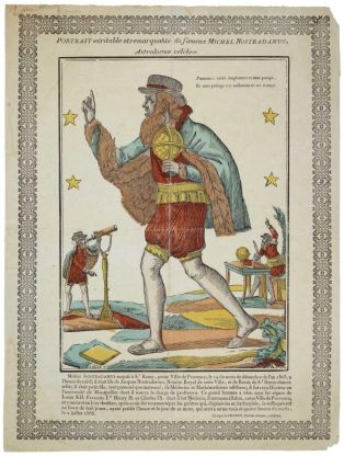 PORTRAIT véritable et remarquable du fameux MICHEL NOSTRADAMUS, / Astrologue célèbre. (titre inscrit) ; © H. Rouyer