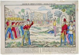 EXÉCUTION DE L'EMPEREUR MAXIMILIEN. - Queretaro, 19 Juin 1867. 61. (titre inscrit)