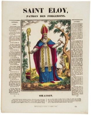 SAINT ÉLOY, / PATRON DES FORGERONS. 34 (titre inscrit) ; © Essy Erfani