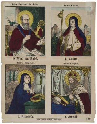 Saint François de Sales. / Sainte Colette. / Sainte Françoise. / Saint Léopold. 159 (titre inscrit fr., all.)