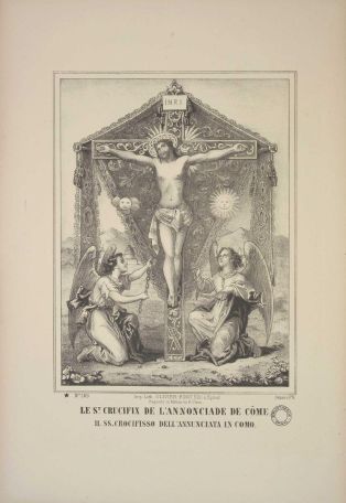 LE ST. CRUCIFIX DE L’ANNONCIADE DE COME. N°. 165. (titre inscrit, fr., it.)