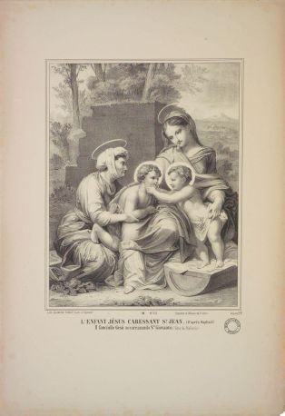 L’ENFANT JESUS CARESSANT ST. JEAN. (D’après Raphaël.) (titre inscrit, fr., it.)