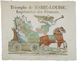 Triomphe de MARIE-LOUISE, / Impératrice des Français. (titre inscrit)