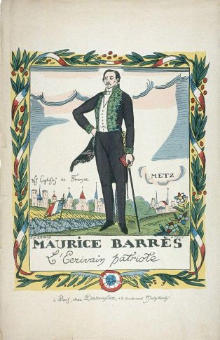 MAURICE BARRÈS / L’Ecrivain patriote (titre inscrit)