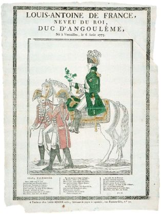LOUIS-ANTOINE DE FRANCE, / NEVEU DU ROI, / DUC D’ANGOULÊME, / Né à Versailles , le 6 Août 1775. (titre inscrit)