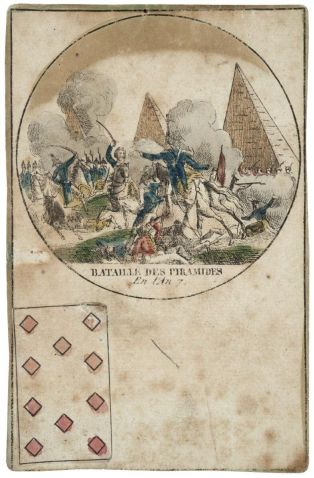 BATAILLE DES PYRAMIDES (titre inscrit) ; dix de carreau d'un jeu français et russe (dit "des batailles du Ier Empire"), 32 cartes (titre factice)