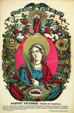 GALERIE RELIGIEUSE / SAINTE VICTOIRE, VIERGE ET MARTYRE. (titre inscrit)