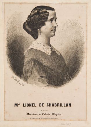 La Mogador, Mme Lionel DE CHABRILLAN (dite) ; © François LAUGINIE