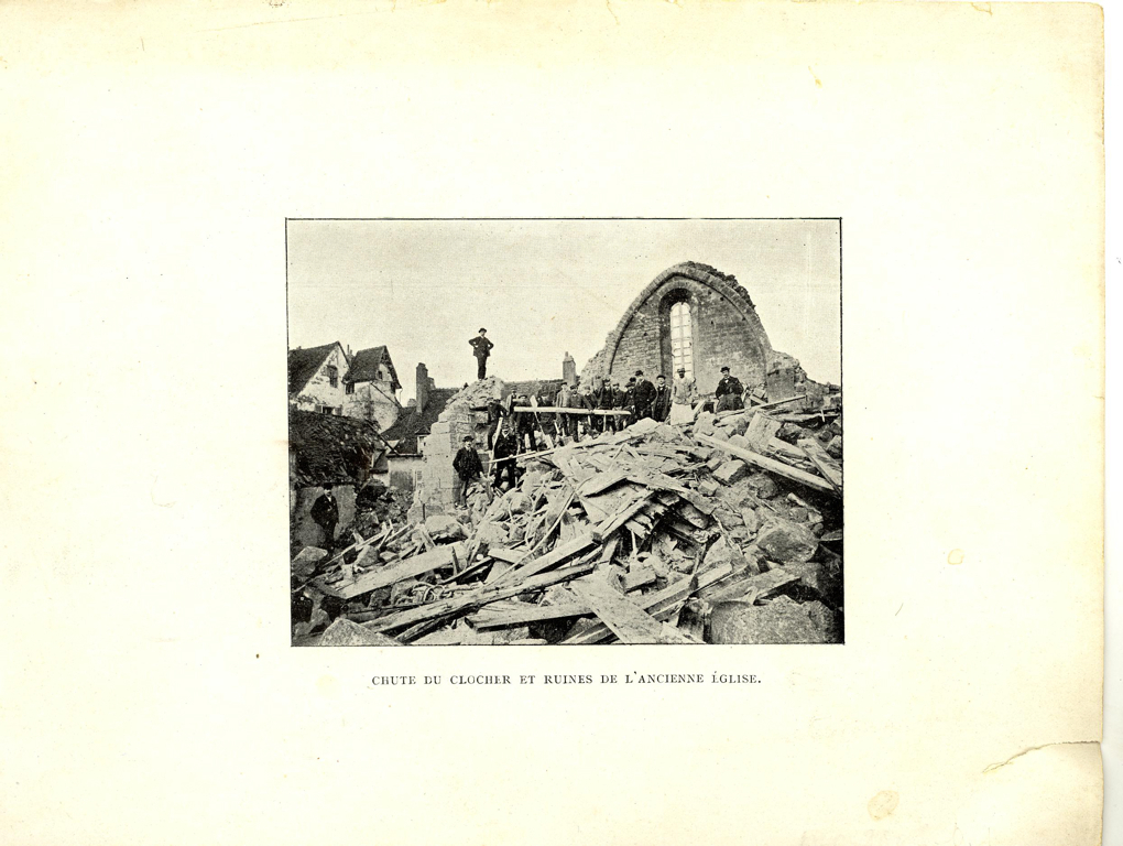 Chute du clocher et ruines de l’ancienne église de La Châtre