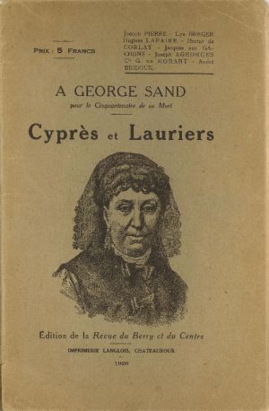 Cyprès et Lauriers ; © Collections musée George Sand et de la Vallée Noire