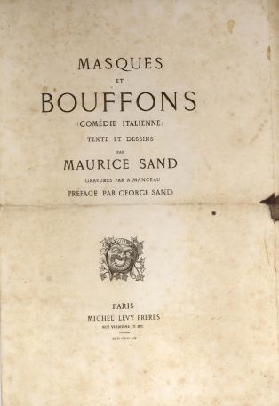 Prospectus publicitaire de l’ouvrage Masques et Bouffons de Maurice SAND ; © Collections musée George Sand et de la Vallée Noire