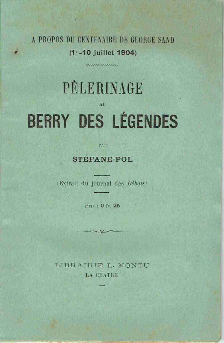 Pèlerinage au Berry des légendes