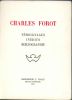 Charles Forot Témoignages inédits bibliographie