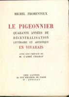 Le pigeonnier, 40 années de décentralisation littéraire e...