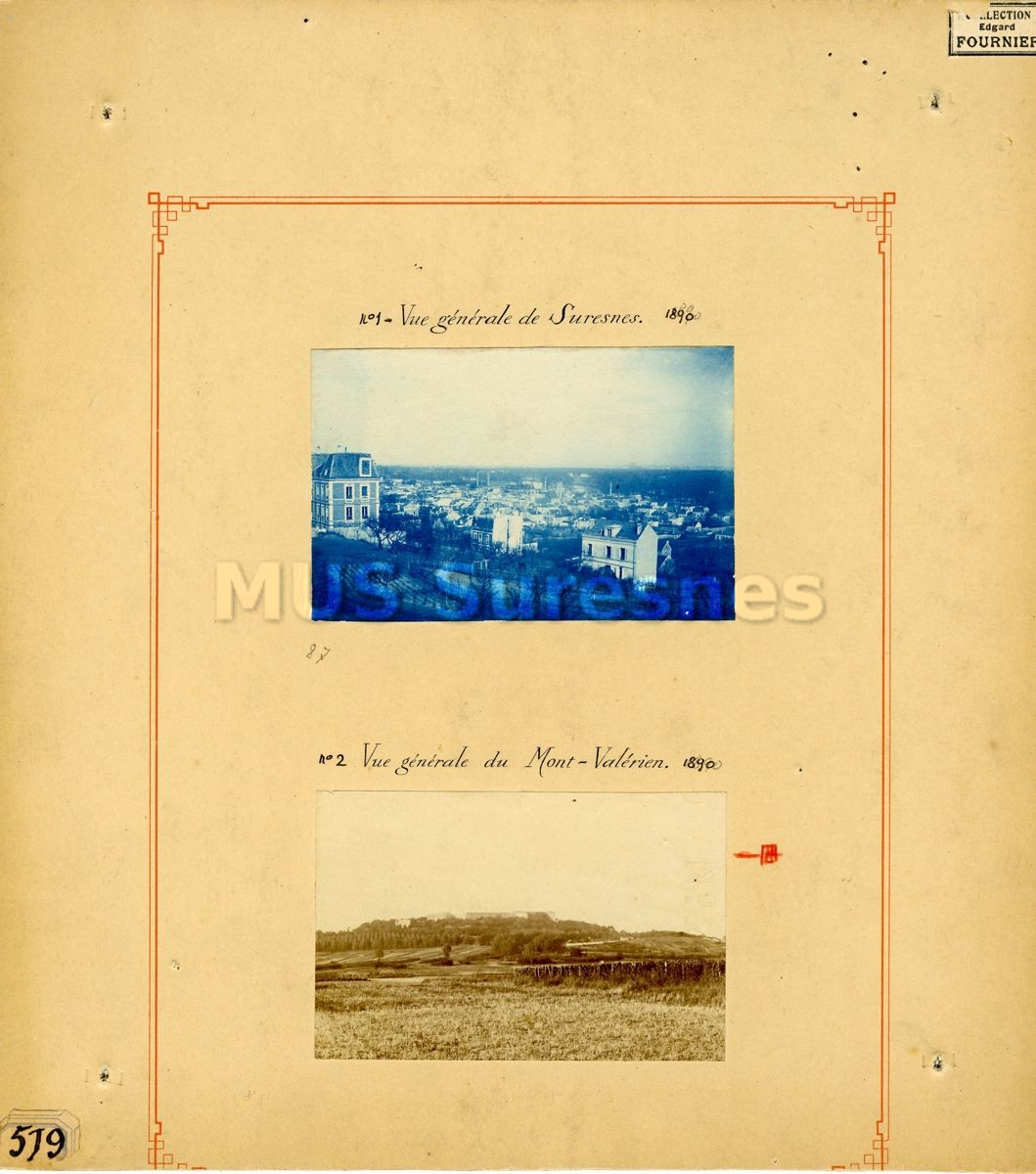 Vue générale de Suresnes en 1890 ; Vue générale du Mont-Valérien en 1890