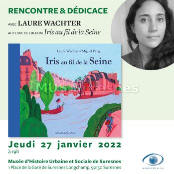 Laure Wachter, Iris au fil de la Seine ; © Magellan Editions ; © Magellan Editions