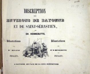 texte ; Description des environs de Bayonne Album des deux frontières