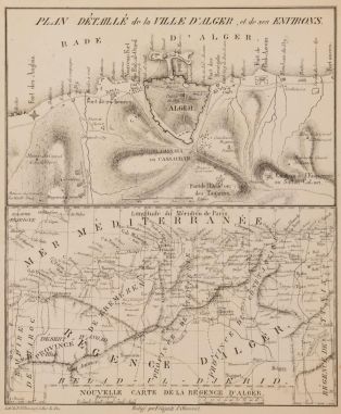 Plan détaillé de la ville d'Alger ; Nouvelle carte de la régence d'Alger (titre inscrit) ; © Nicolas Leblanc / Département de la Meuse