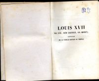 Louis XVII sa vie, son agonie, sa mort, tome 2