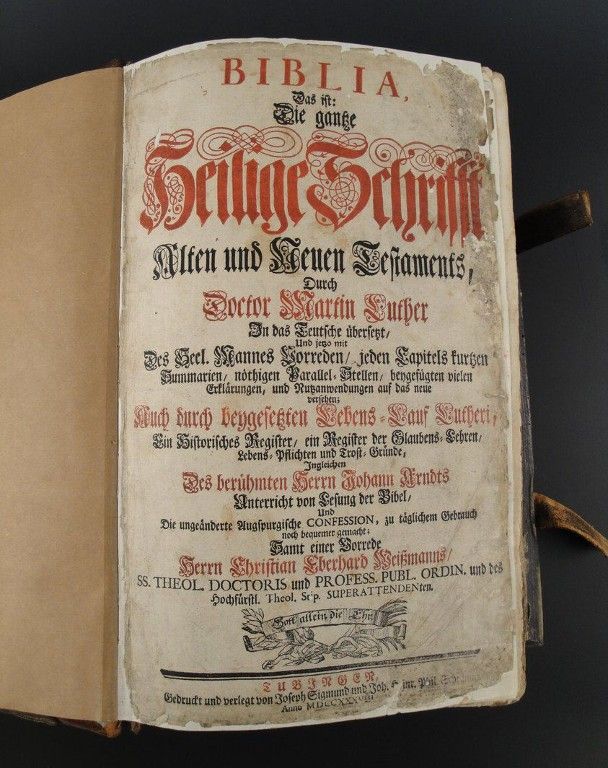 Biblia, Das ist : die ganze Heilige Schrift, Altes und Neues Testaments, durch Martin Luther, J. Arndt, E. Weissmann, 1738 (titre factice)