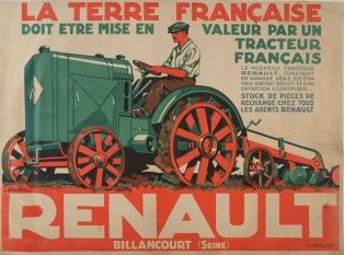 Affiche publicitaire ; La terre française doit être mise en valeur par un tracteur français - Renault (2012.05.07)