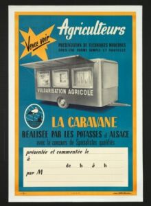 Affiche publicitaire ; La Caravane réalisée par la Potasse d'Alsace (2009.02.05)