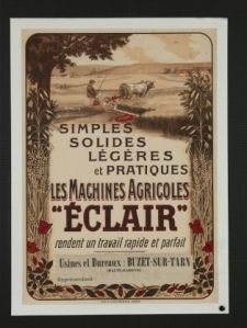 Affiche publicitaire ; Les machines agricoles “Eclair” (2009.02.01)